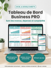 Tableau de Bord Business PRO — Organise Ton Business et Augmente Tes Profits